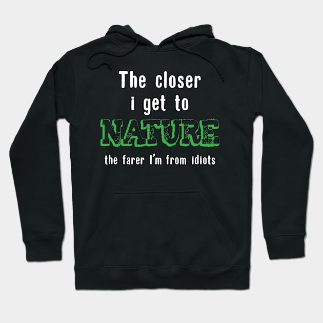 Hunter Gift | Hunting Funny Quote Nature Hunt Deer Hoodie by DesignatedDesigner